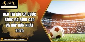 Kèo Tài Xỉu