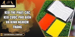 kèo thẻ phạt